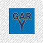 Kühlschrankmagnet Gary