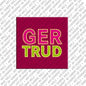 Kühlschrankmagnet Gertrud