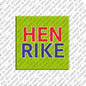 Kühlschrankmagnet Henrike