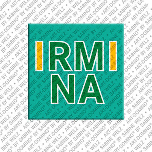 Kühlschrankmagnet Irmina