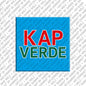 Kühlschrankmagnet Kap Verde