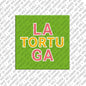 Kühlschrankmagnet La Tortuga