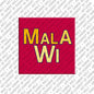 Kühlschrankmagnet Malawi