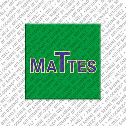 Kühlschrankmagnet Mattes