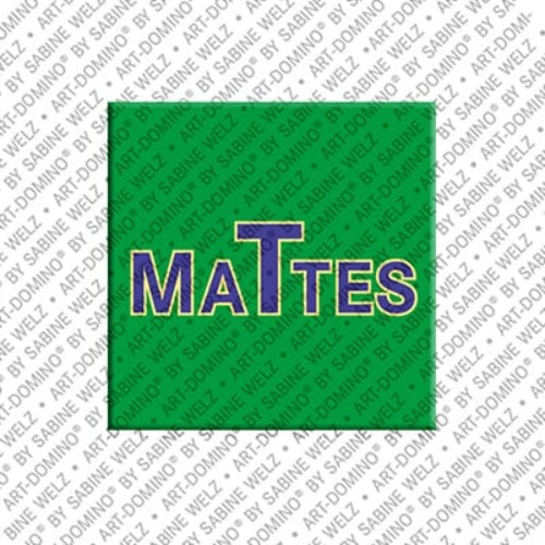 Kühlschrankmagnet Mattes