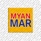 Kühlschrankmagnet Myanmar