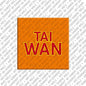 Kühlschrankmagnet Taiwan
