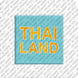 Kühlschrankmagnet Thailand