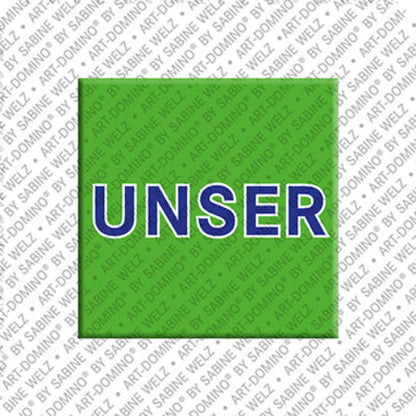 Kühlschrankmagnet Unser