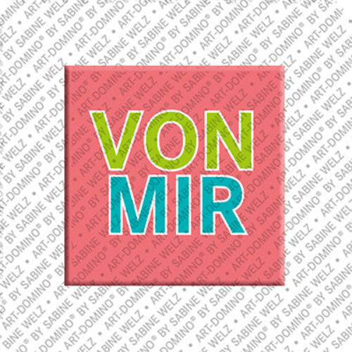 Kühlschrankmagnet VON MIR