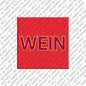 Kühlschrankmagnet Wein