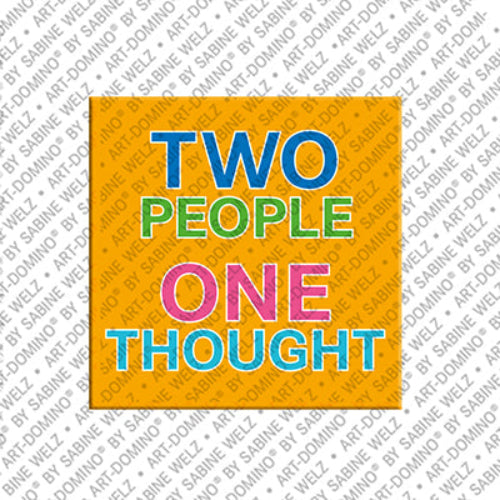 Kühlschrankmagnet Two People One Thought