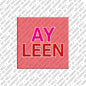 Magnet - AYLEEN