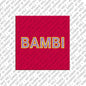 Magnet - BAMBI