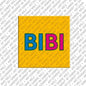 Magnet - BIBI