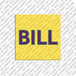 Magnet - BILL