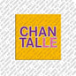 Magnet - CHANTALLE