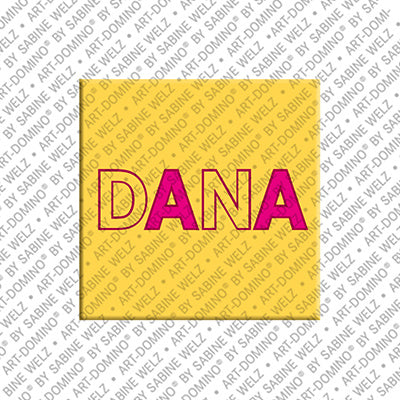 Magnet - DANA