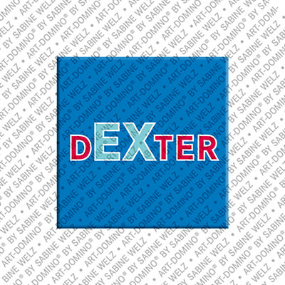 Magnet - DEXTER