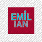 Magnet - EMILIAN