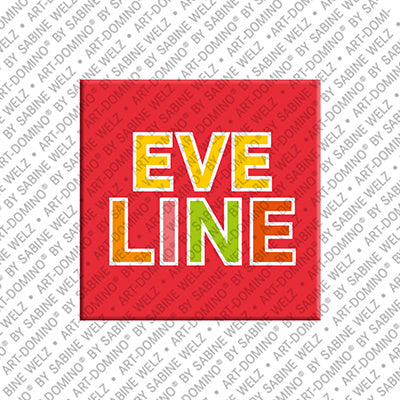 Magnet - EVELINE