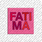 Magnet - FATIMA