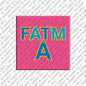 Magnet - FATMA