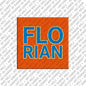 Magnet - FLORIAN