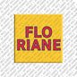 Magnet - FLORIANE