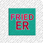Magnet - FRIEDER