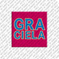 Magnet - GRACIELA