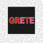 Magnet - GRETE