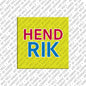 Magnet - HENDRIK