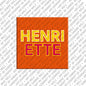 Magnet - HENRIETTE