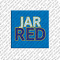 Magnet - JARRED