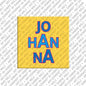 Magnet - JOHANNA