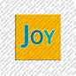 Magnet - JOY