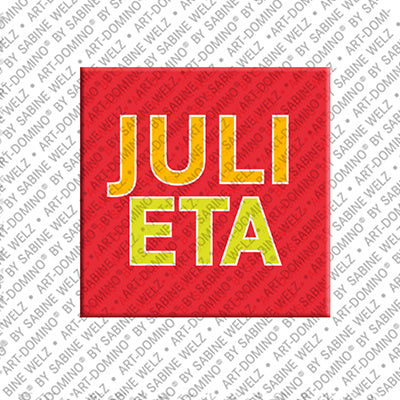 Magnet - JULIETA
