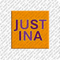Magnet - JUSTINA