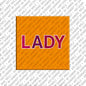Magnet - LADY