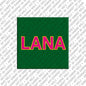 Magnet - LANA