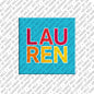 Magnet - LAUREN