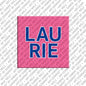 Magnet - LAURIE