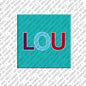 Magnet - LOU