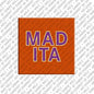 Magnet - MADITA