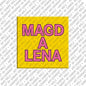 Magnet - MAGDALENA