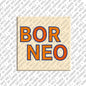 Magnet - Indonesien - Borneo - 00