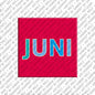 Magnet - Monat - Juni