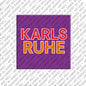 Magnet - Deutschland - Karlsruhe