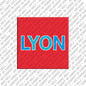 Magnet - Frankreich - Lyon - 00